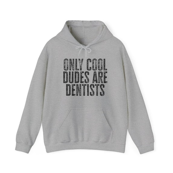 Dentist Dental School Grad Hoodie Gifts Hooded Sweatshirt Pullover Shirt