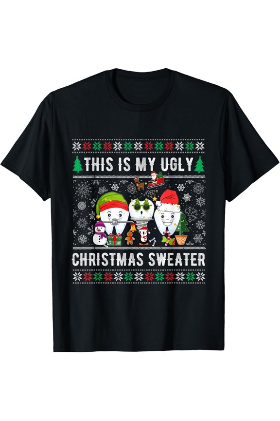 Dentist Santa Teeth Sweater This Is My Ugly Christmas Dental T-Shirt Size S-5XL