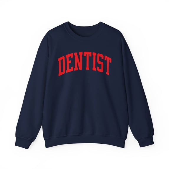 Dentist Sweatshirt Gifts Crew Neck Shirt Long Sleeve Unisex