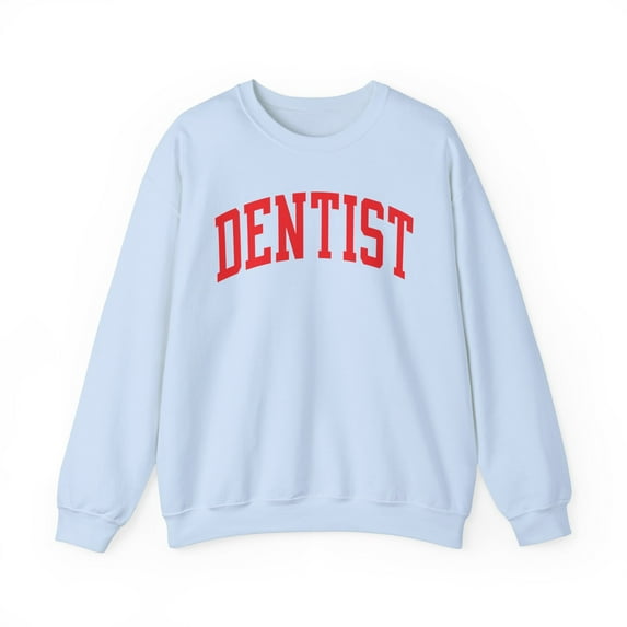 Dentist Sweatshirt Gifts Crew Neck Shirt Long Sleeve Unisex