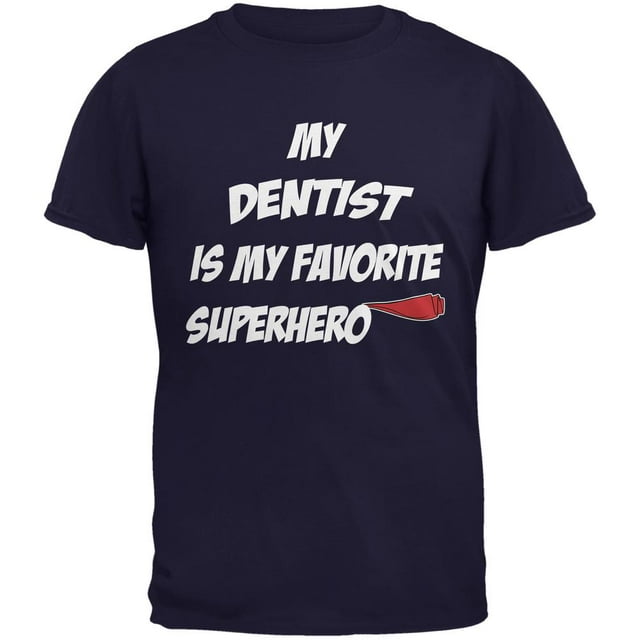 Dentist is My Superhero Navy Adult T-Shirt - 2X-Large