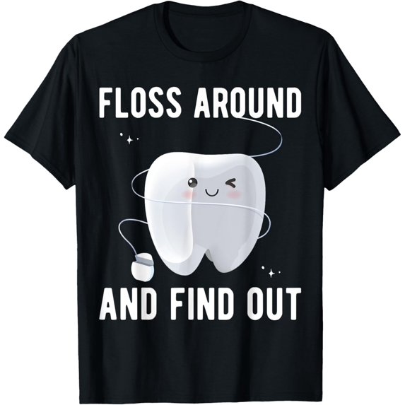Dentistry Dental Hygienist Tee Funny Dentist T-Shirt