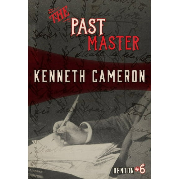 Denton: The Past Master (Paperback)