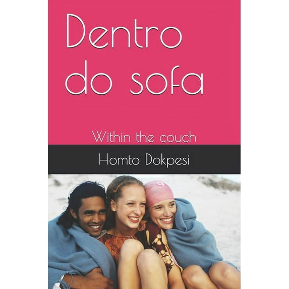 Dentro do sofa : Within the couch (Paperback)