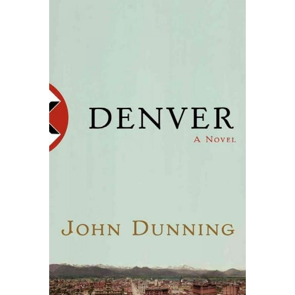 Denver : A Novel (Paperback)