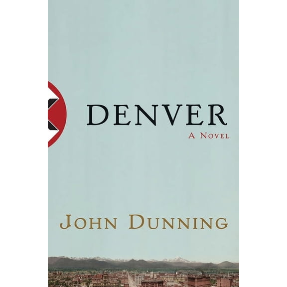 Denver : A Novel (Paperback)