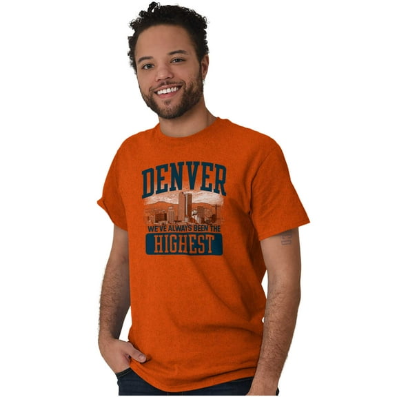 Denver Always Highest Funny Colorado Plus Size Crewneck Graphic Tee Shirt Brisco Brands 2X