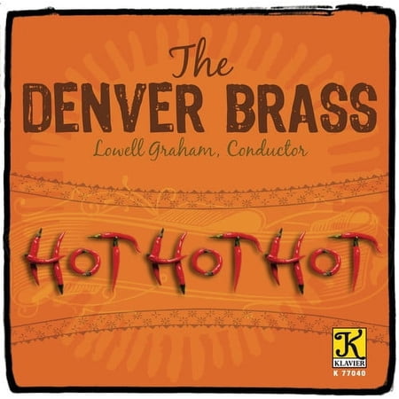 Denver Brass - Hot Hot Hot - Music & Performance - CD