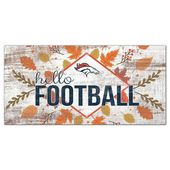 Denver Broncos 6'' x 12'' Hello Football Wall Art