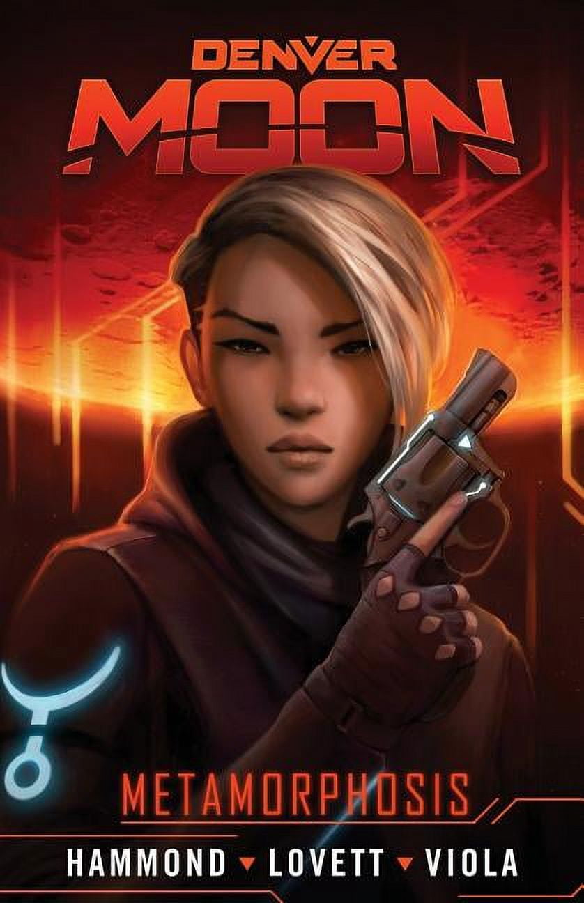 Denver Moon Denver Moon Metamorphosis (Graphic Novel Prequel), Book 0