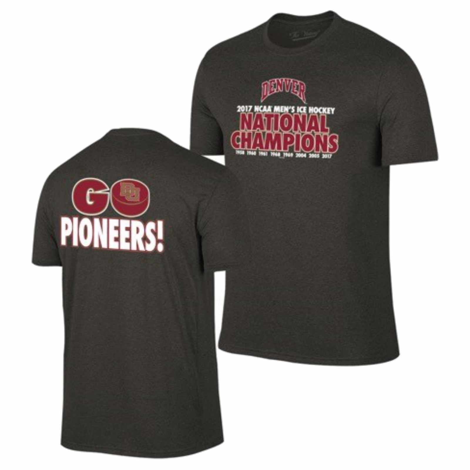 Denver Pioneers 2017 Hockey Frozen Four Champions Go Pioneers TShirt