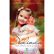 Deolinda Uma chance para perdoar Paperback