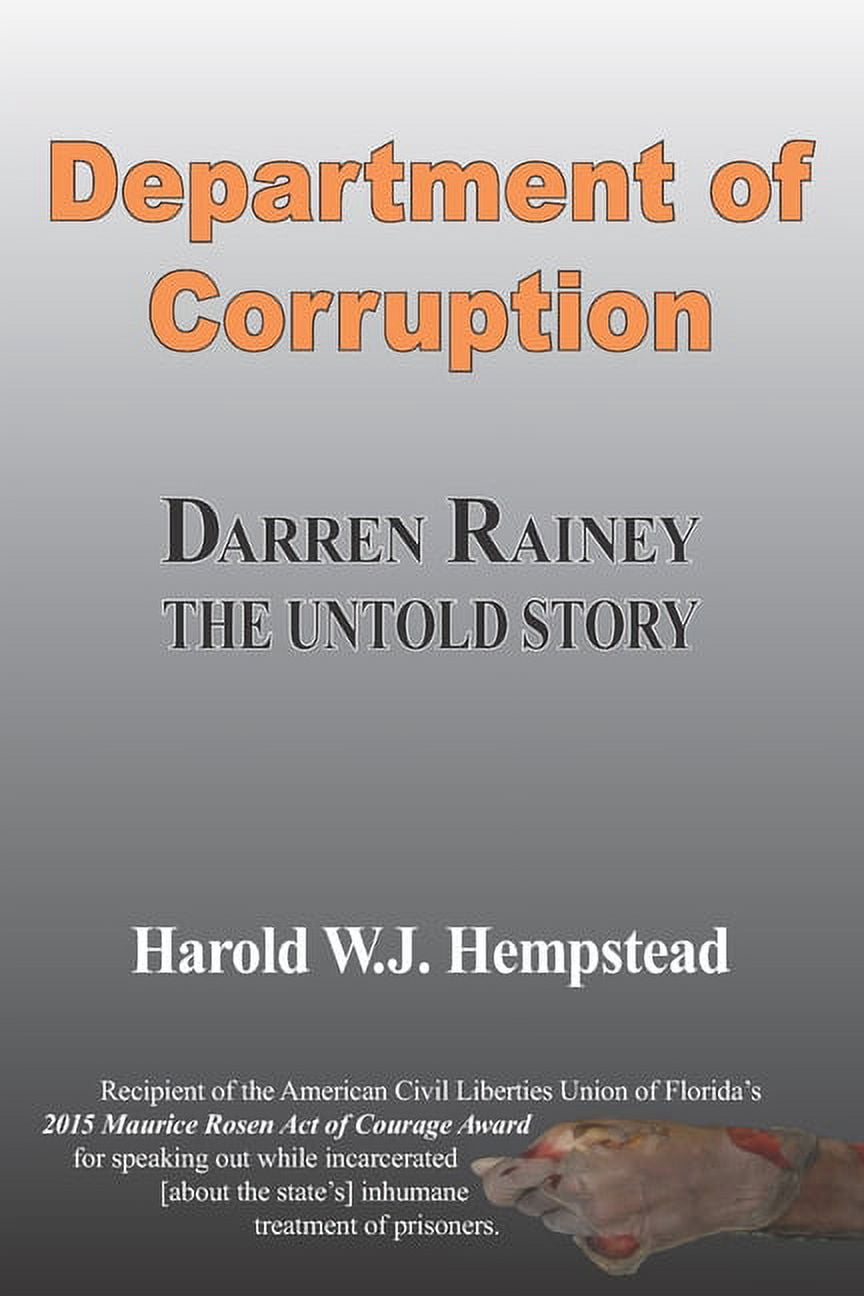 Department of Corruption Darren Rainey The Untold Story