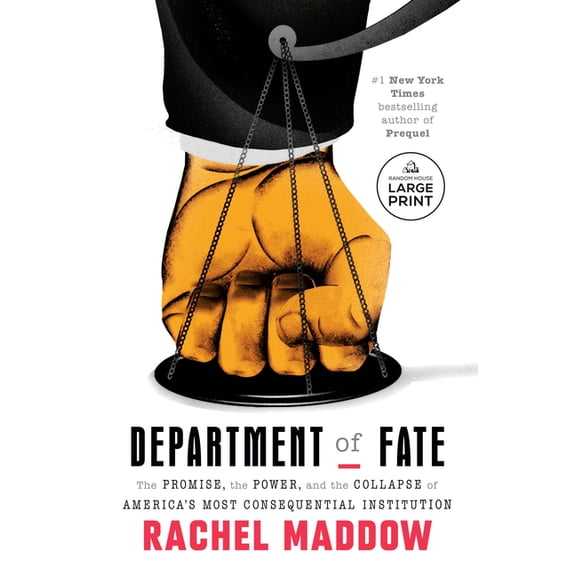 Department of Fate: The Promise, the Power, and the Collapse of America's Most Consequential Institution, (Paperback)