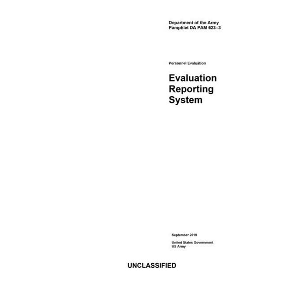 Department of the Army Pamphlet DA PAM 623-3 Evaluation Reporting System September 2019