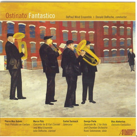 Depaul University Wind Ensemble - Ostinato Fantastico - Music & Performance - CD