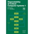thumbnail image 1 of Dependability of Critical Computer Systems 1, (Paperback), 1 of 1