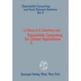 thumbnail image 1 of Dependable Computing and Fault-Tolerant Dependable Computing for Critical Applications 2, Book 6, (Paperback), 1 of 1