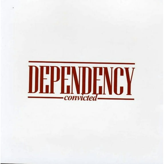 Dependency - Convicted - Music & Performance - CD