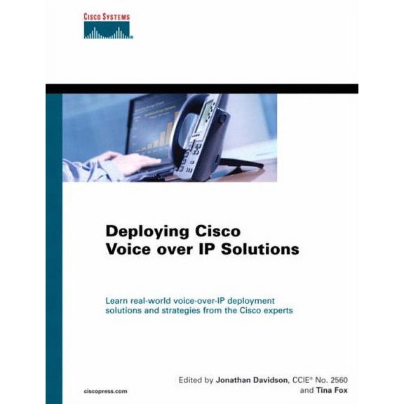 Pre-Owned Deploying Cisco Voice Over IP Solutions (Hardcover) by Tina Fox, Phil Bailey, Jonathan Davidson