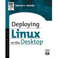 thumbnail image 1 of Deploying Linux on the Desktop, (Paperback), 1 of 1