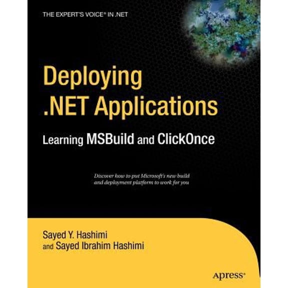 Pre-Owned Deploying .Net Applications: Learning Msbuild and Clickonce (Paperback) 1590596528 9781590596524