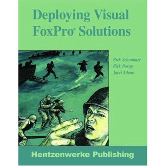Pre-Owned Deploying Visual FoxPro Solutions
