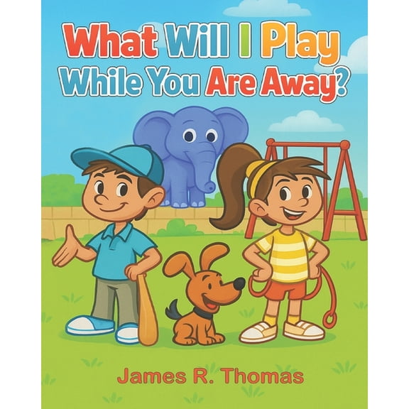 Deployment What Will I Play While You Are Away?, Book 3, (Paperback)
