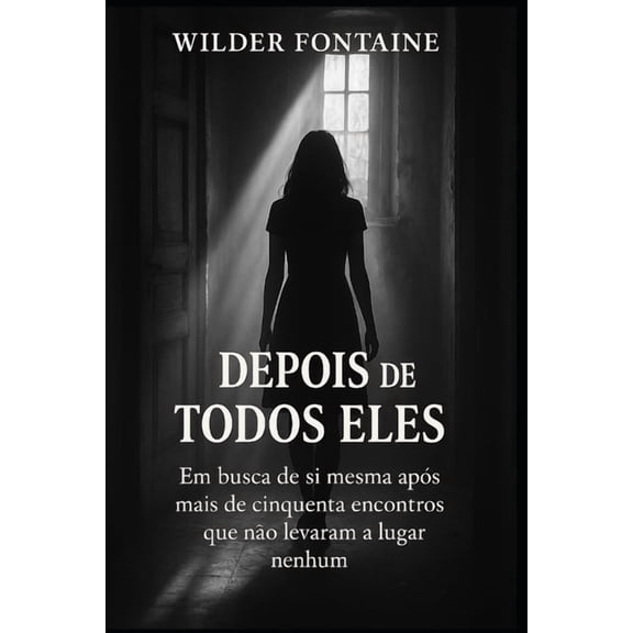 Depois de Todos Eles, (Paperback)