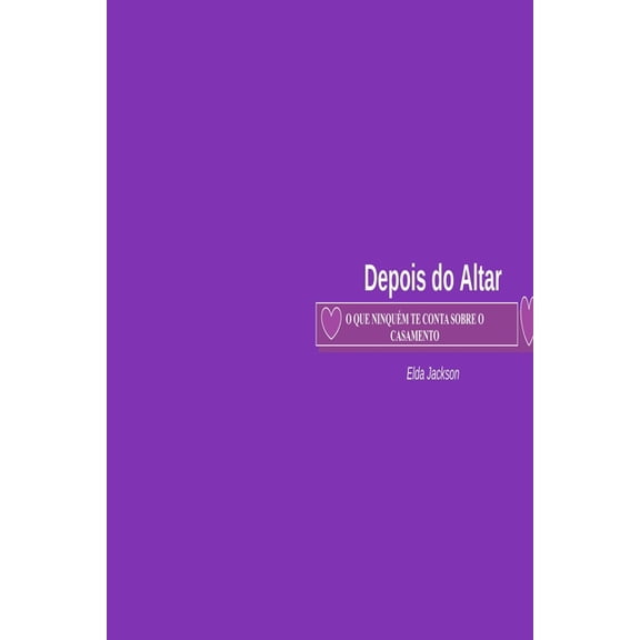 Depois do Altar: O que ningum te conta sobre o casamento, (Paperback)