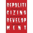 thumbnail image 1 of Collectible Depoliticizing Development, (Paperback), 1 of 1