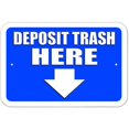 thumbnail image 1 of Deposit Trash Here Arrow Sign, 1 of 1