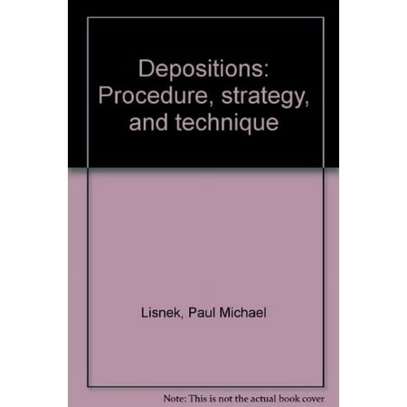 Pre-Owned Depositions: Procedure, Strategy, and Technique (Hardcover) 0314739238 9780314739230
