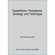 Pre-Owned Depositions: Procedures, Strategy and Technique (Paperback) 0314062629 9780314062628