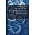 thumbnail image 1 of Depot-Level Simulation and Multivariate Analysis on B-1 High Velocity Maintenance, (Paperback), 1 of 1