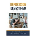 thumbnail image 1 of Depression Demystified: Doctor's Secret Guide, (Paperback), 1 of 1