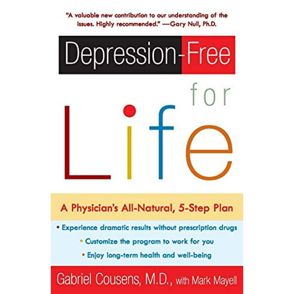 Pre-Owned Depression-Free for Life: A Physician's All-Natural, 5-Step Plan (Paperback) 0060959657 9780060959654