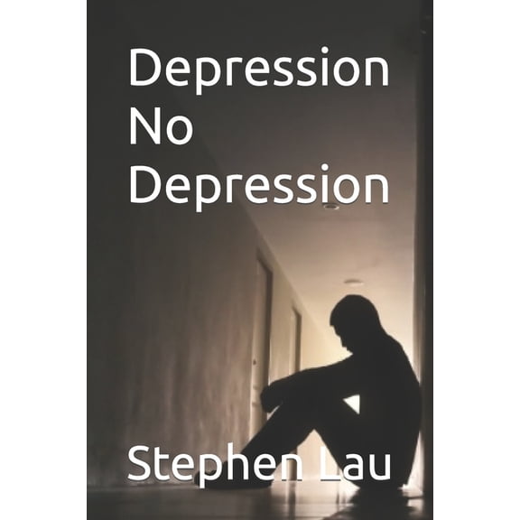 Depression No Depression, (Paperback)