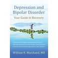 thumbnail image 1 of Pre-Owned Depression and Bipolar Disorder: Your Guide to Recovery, 9781933503998, 1933503998, Paperback,, 1 of 1
