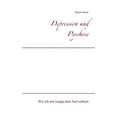 thumbnail image 1 of Depression und Psychose: Wie ich nur knapp dem Tod entkam, (Paperback), 1 of 1