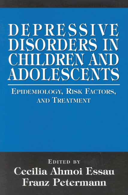 Depressive Disorders in Children and Adolescents: Epidemiology, Risk ...