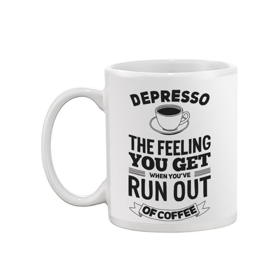 Depresso Meaning Mug -Image by Shutterstock,