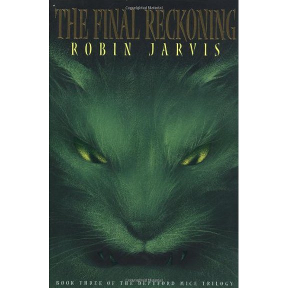 Pre-Owned The Final Reckoning: Deptford Mice Trilogy: Book Three, 9781587172441, 1587172445, Paperback, Reprint edition