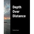 thumbnail image 1 of Depth Over Distance (Paperback), 1 of 1