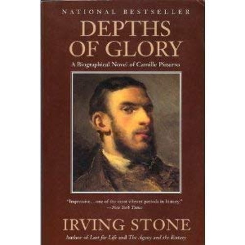 Pre-Owned Depths of Glory: A Biographical Novel of Camille Pisarro (Paperback) 0452275016 9780452275010