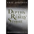 thumbnail image 1 of Depths of the Rebels' Stone, (Paperback), 1 of 1