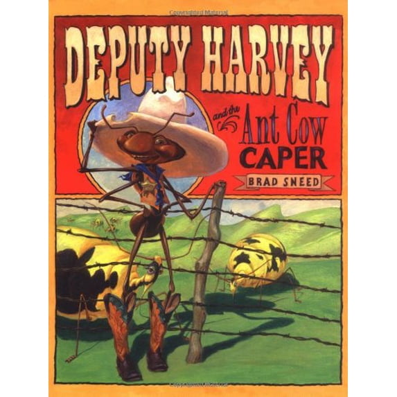 Pre-Owned Deputy Harvey and the Ant Cow Caper (Hardcover) 0803730233 9780803730236