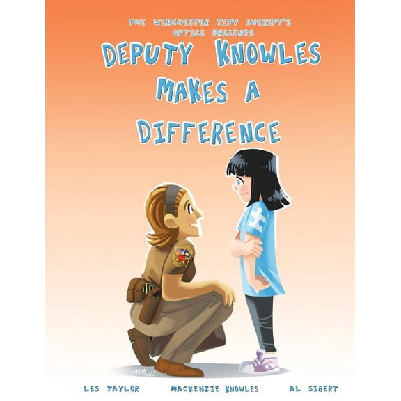 Deputy Knowles Makes a Difference, (Paperback)