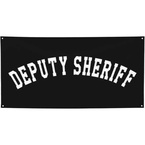 Deputy Sheriff Banner Funny Hanging Flags With 4 Metal Grommets Elevate Festive Decorations For Celebrations, Parties, And Special Occasions - 24" X 47"