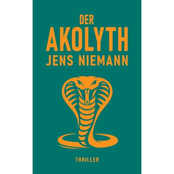 Der Akolyth: Thriller, (Paperback)